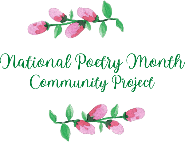 National Poetry Month Community Project